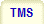 TMS